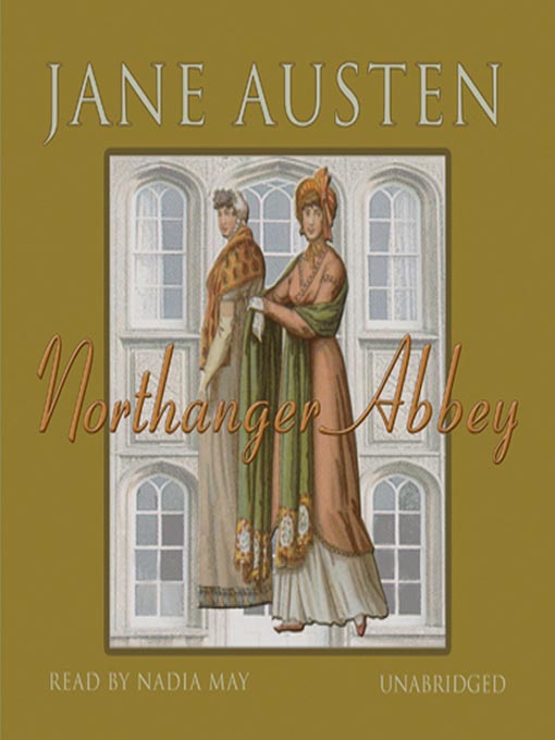 Jane Austen创作的Northanger Abbey作品的详细信息 - 可供借阅